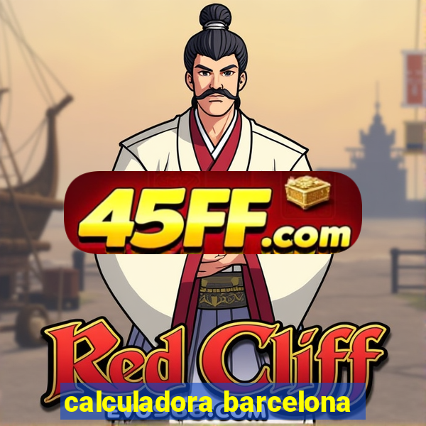 calculadora barcelona